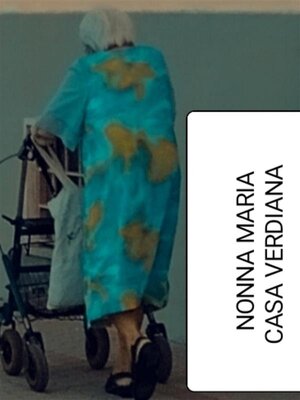 cover image of Nonna Maria a Casa Verdiana